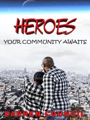 cover image of Heroes, Your Community Awaits